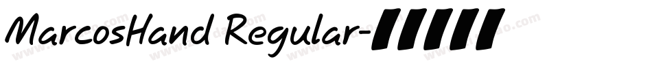 MarcosHand Regular字体转换